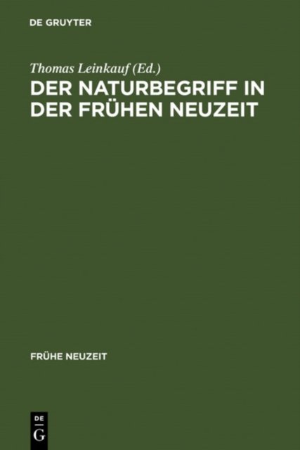 Der Naturbegriff in der Fruhen Neuzeit