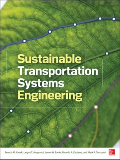 Sustainable Transportation Systems Engineering