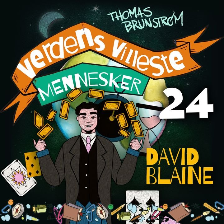 David Blaine - den sprø tryllekunstneren