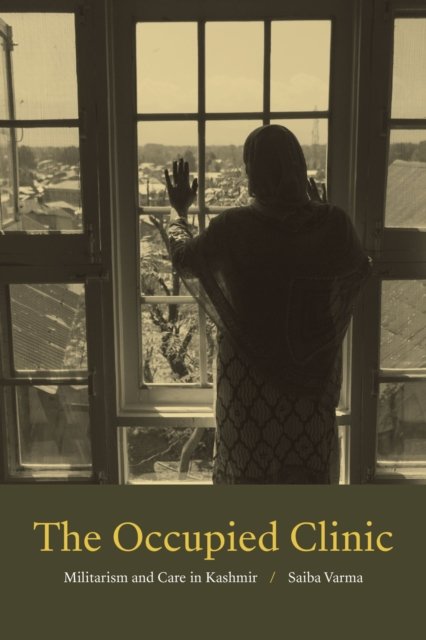 The Occupied Clinic