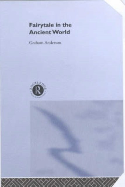 Fairytale in the Ancient World
