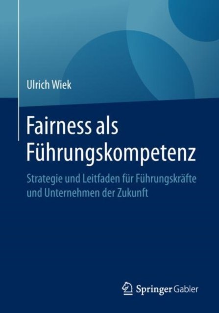 Fairness als Fuhrungskompetenz