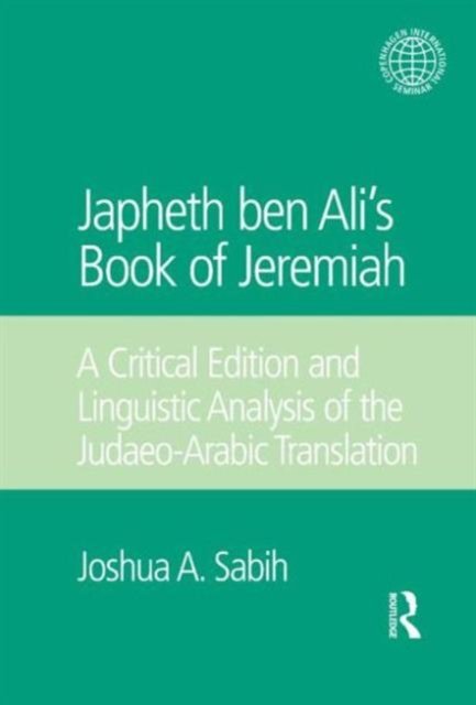 Japheth ben Ali''s Book of Jeremiah