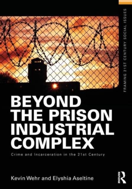 Beyond the Prison Industrial Complex