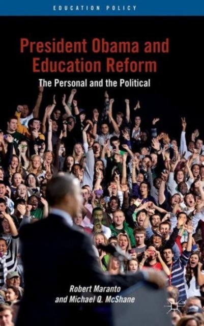President Obama and Education Reform