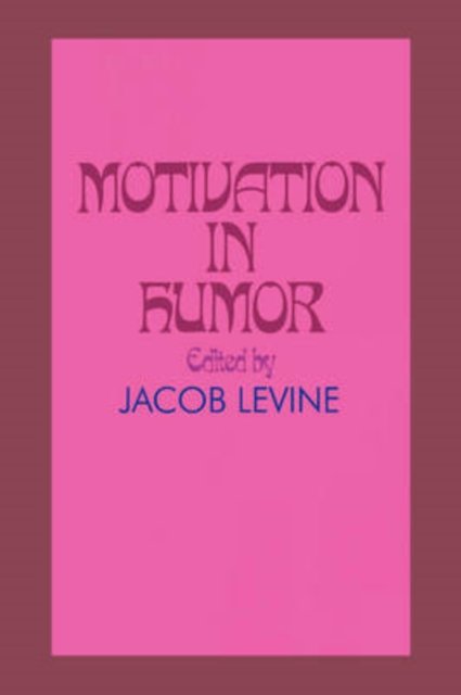 Motivation in Humor