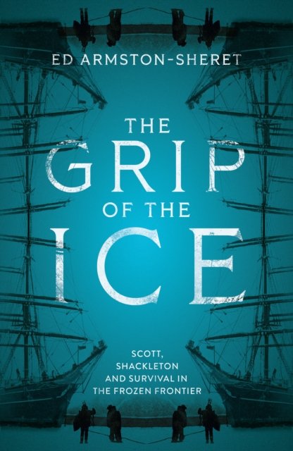 The Grip of the Ice
