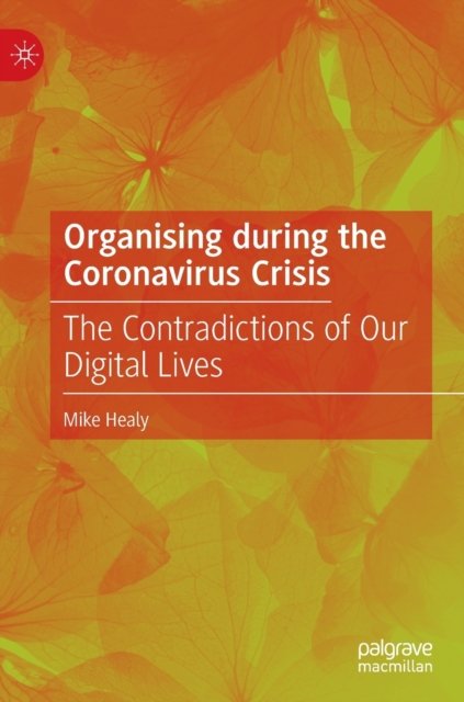 Organising during the Coronavirus Crisis