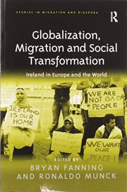 Globalization, Migration and Social Transformation