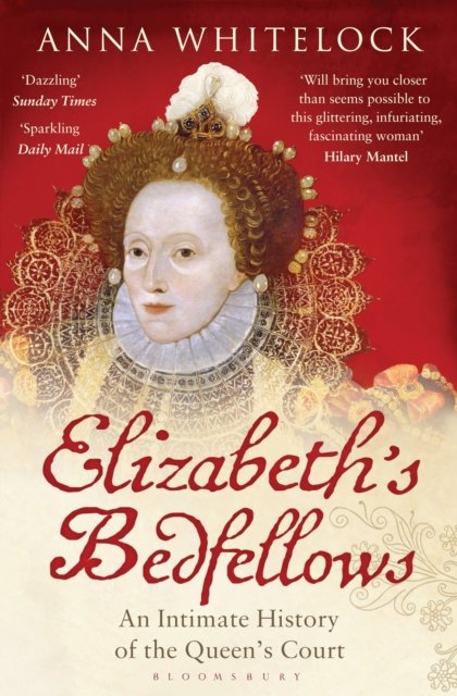 Elizabeth''s Bedfellows
