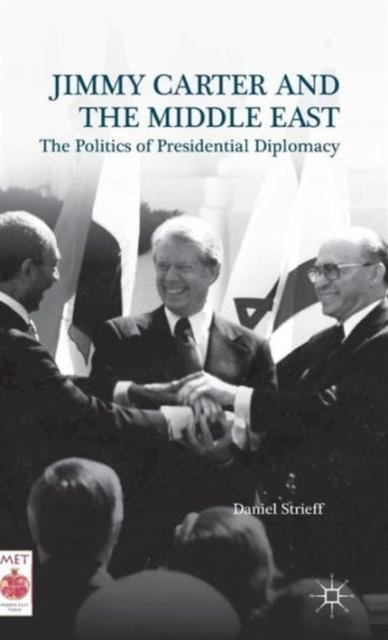 Jimmy Carter and the Middle East