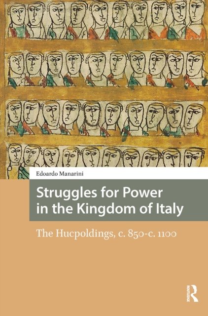 Struggles for Power in the Kingdom of Italy