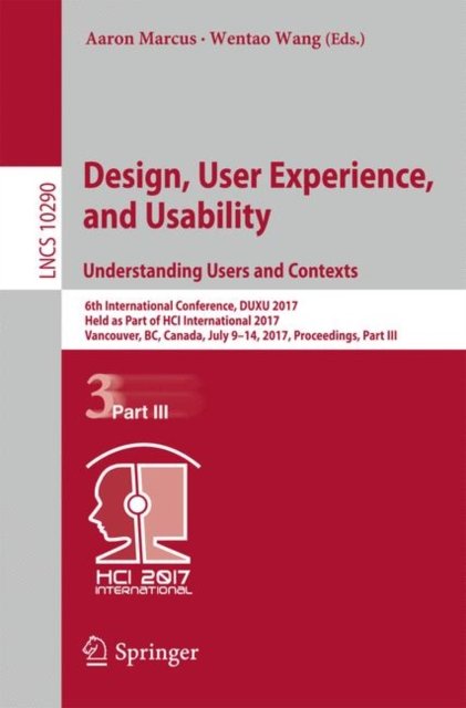 Design, User Experience, and Usability
