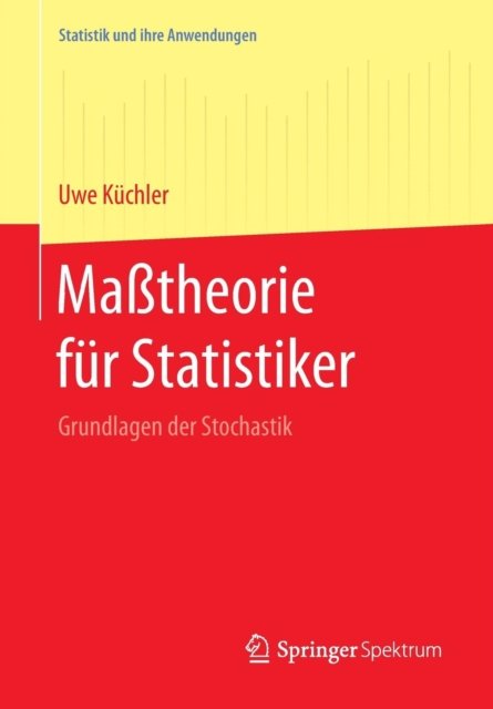 Maßtheorie fur Statistiker