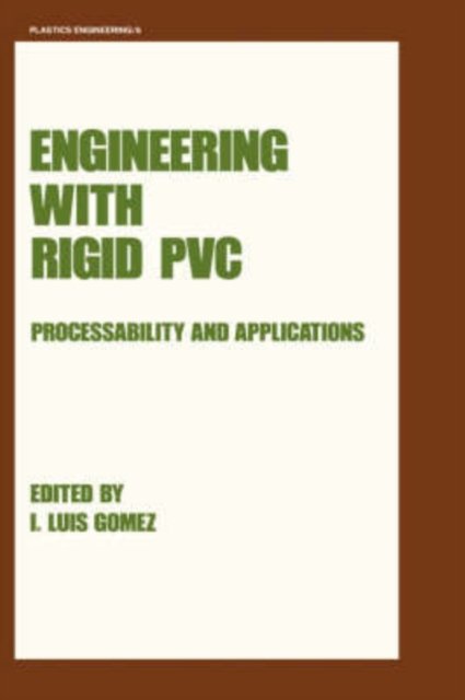 Engineering With Rigid Pvc
