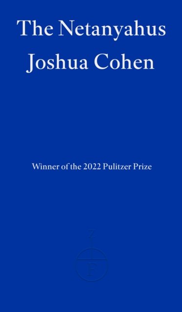 The Netanyahus av Joshua Cohen
