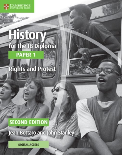 History for the Ib Diploma, Paper 1 - Rights and Protest + Cambridge Elevate