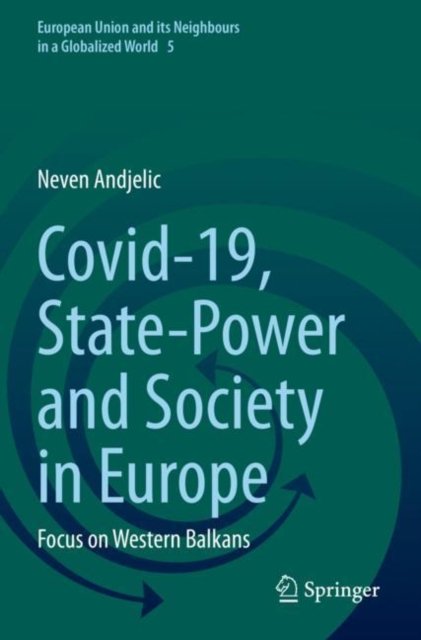 Covid-19, State-Power and Society in Europe