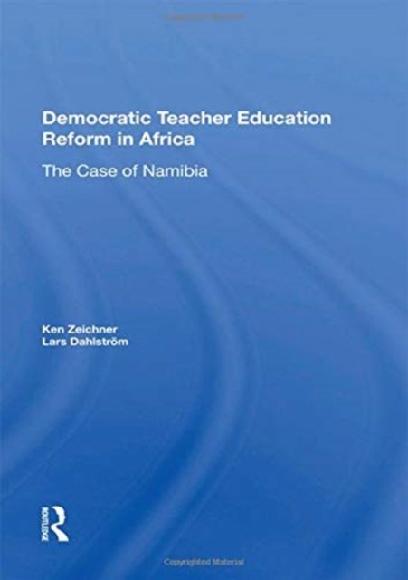 Democratic Teacher Education Reforms In Namibia