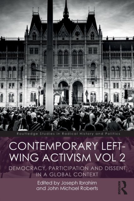 Contemporary Left-Wing Activism