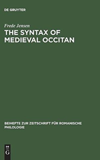 The Syntax of Medieval Occitan