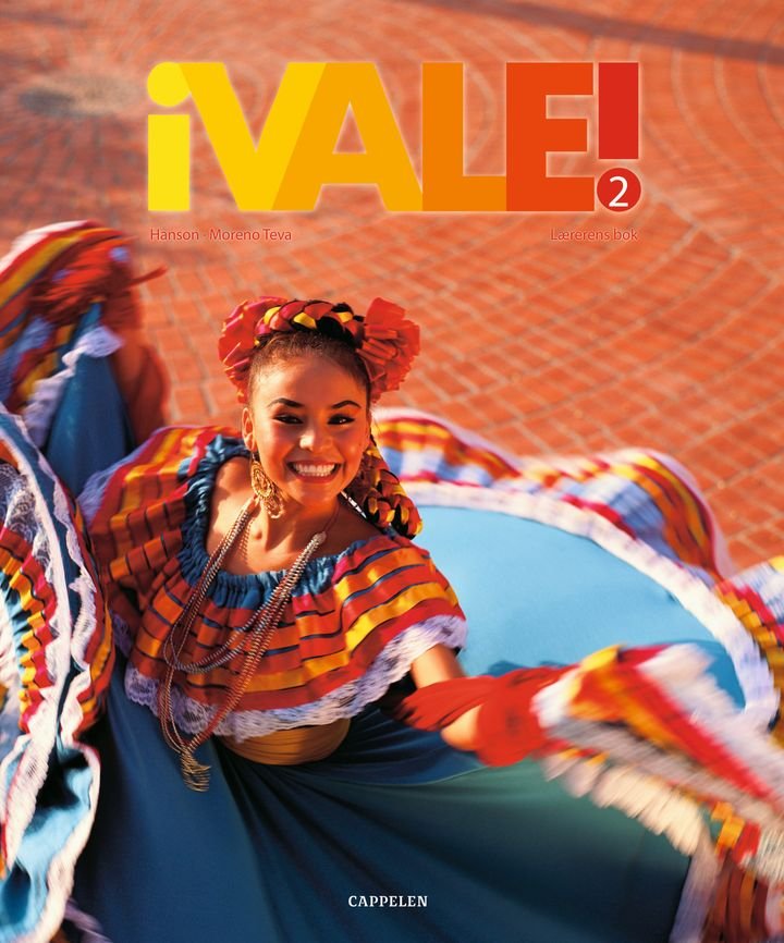 ¡Vale! 2 - lærerens bok