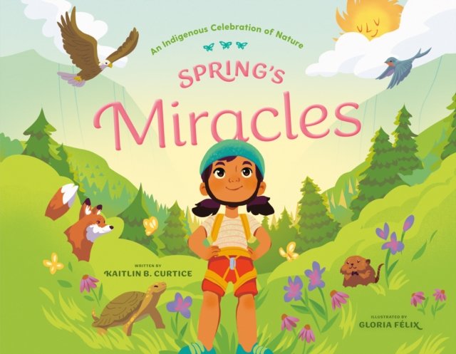 Spring''s Miracles