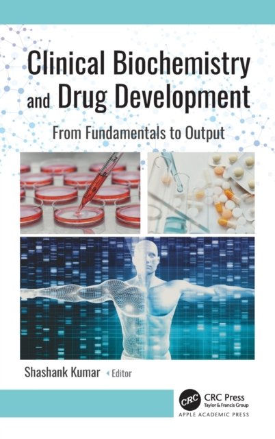 Clinical Biochemistry and Drug Development