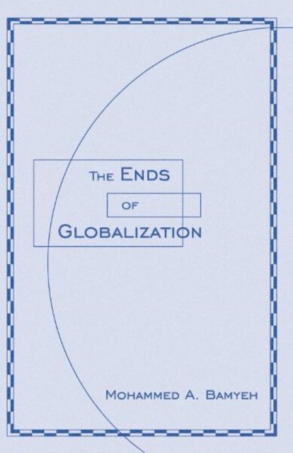 Ends Of Globalization