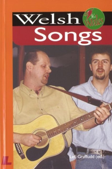 It''s Wales: Welsh Songs