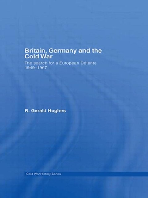 Britain, Germany and the Cold War