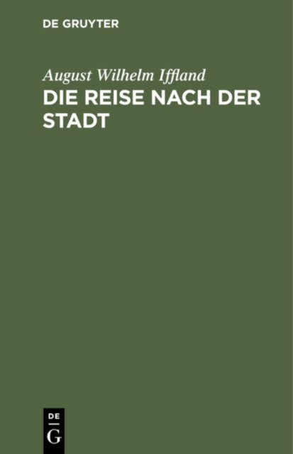 Die Reise Nach Der Stadt