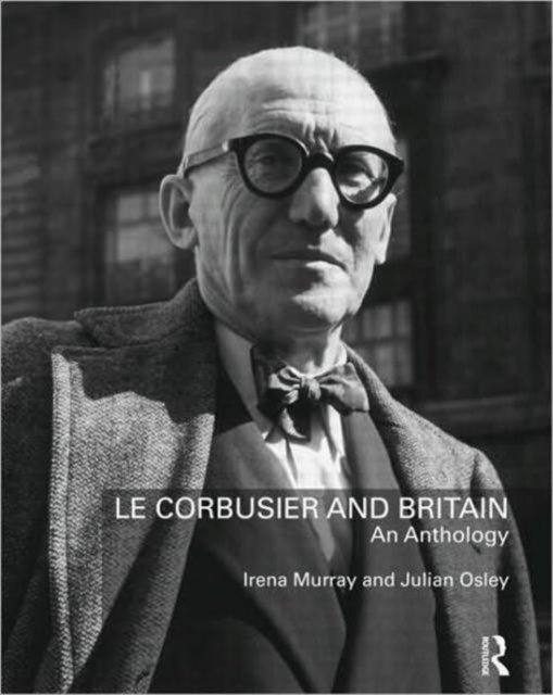 Le Corbusier and Britain