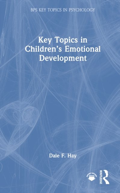 Key Topics in Children''s Emotional Development