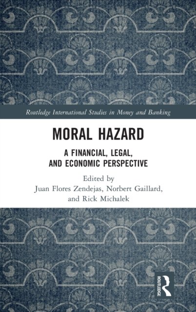 Moral Hazard