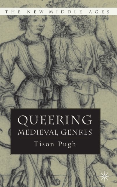 Queering Medieval Genres
