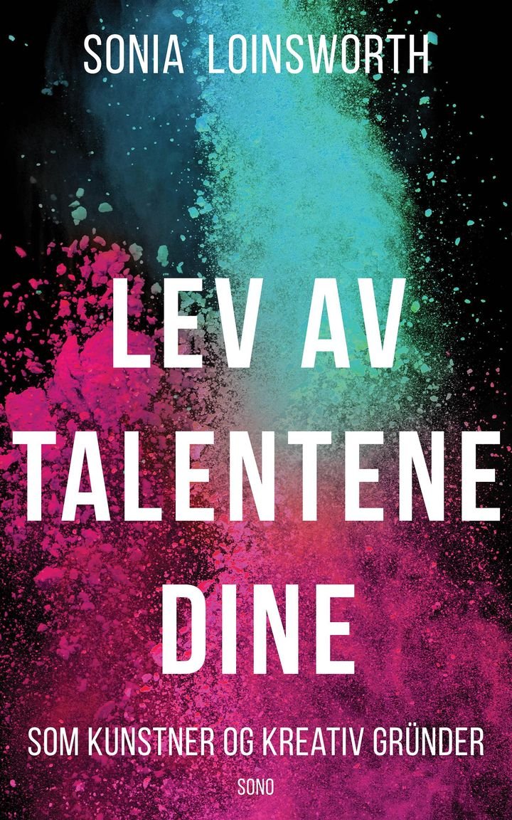 Lev av talentene dine - som kunstner og kreativ gründer