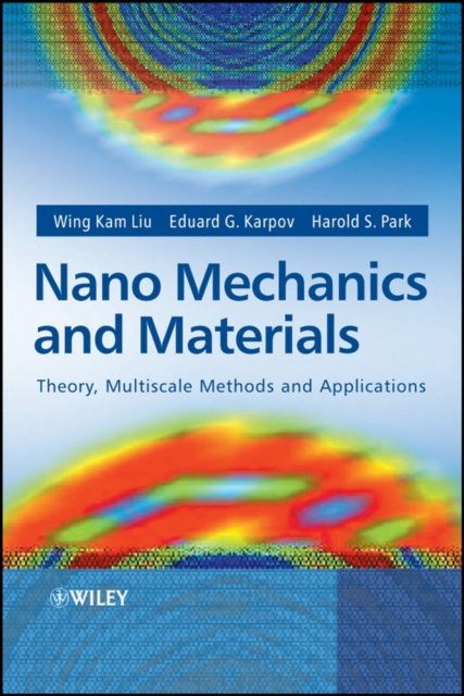 Nano Mechanics and Materials