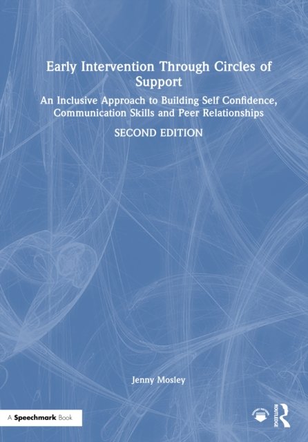Early Intervention Through Circles of Support