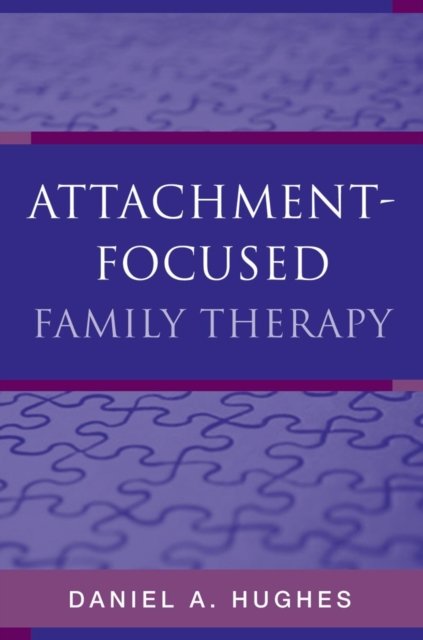 Attachment–Focused Family Therapy
