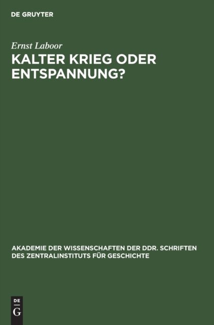 Kalter Krieg Oder Entspannung?