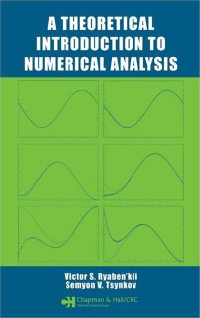 A Theoretical Introduction to Numerical Analysis