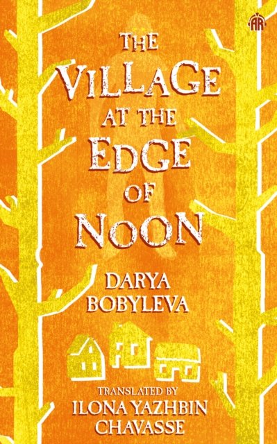The Village at the Edge of Noon