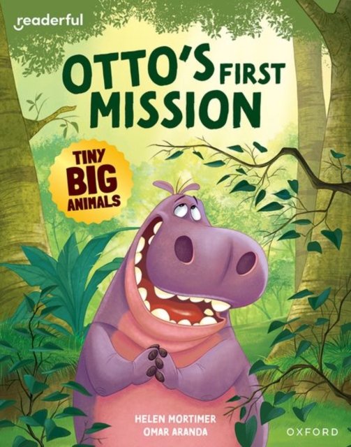 Readerful Books for Sharing: Year 2/Primary 3: Otto''s First Mission