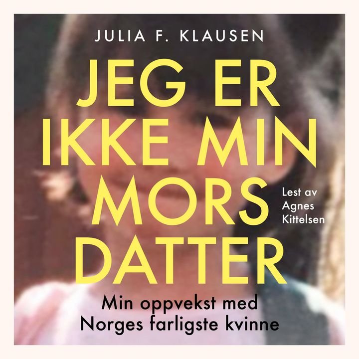 Jeg er ikke min mors datter
