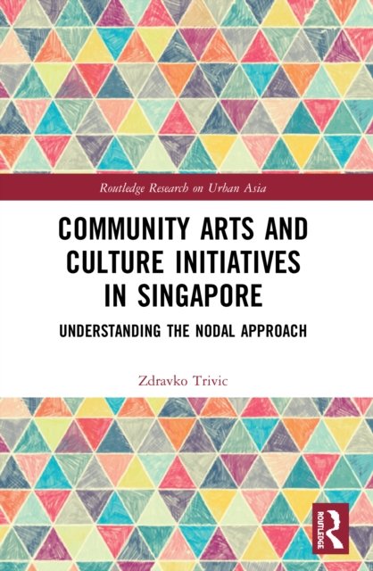 Community Arts and Culture Initiatives in Singapore