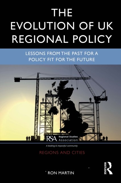The Evolution of UK Regional Policy