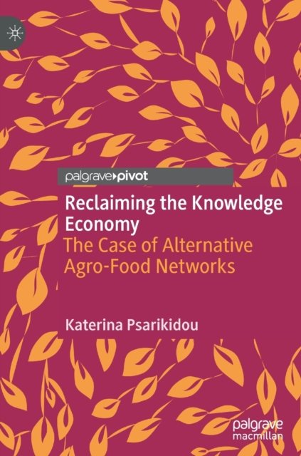 Reclaiming the Knowledge Economy