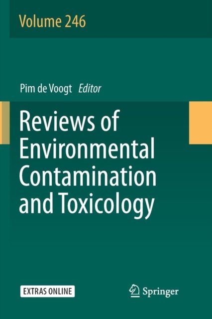 Reviews of Environmental Contamination and Toxicology Volume 246