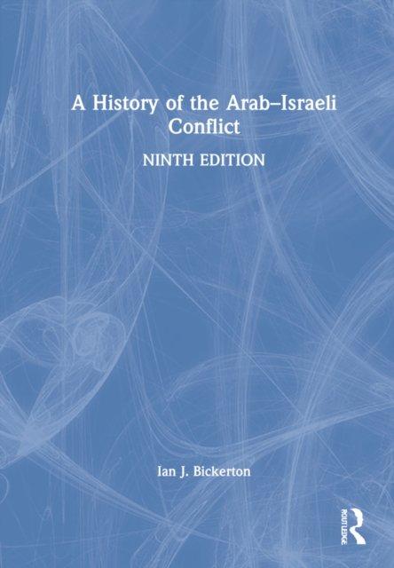 A History of the Arab–Israeli Conflict